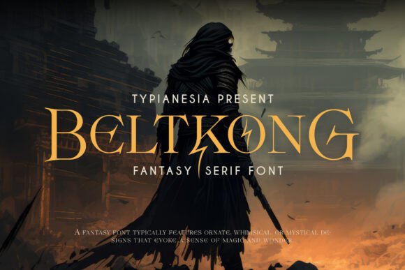 Beltkong: A Fantasy Serif Font for Bold Campaigns
