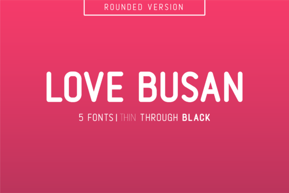 Love Busan: A Quirky Sans Serif