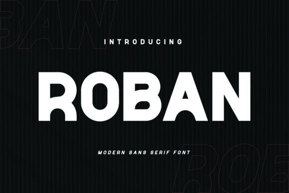 Roban: A Bold Font for Business