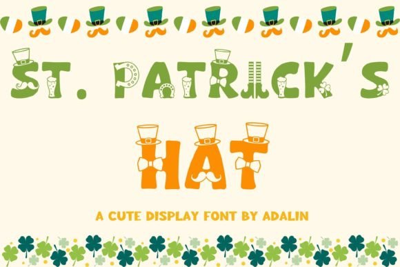 St. Patrick's Hat Font Review