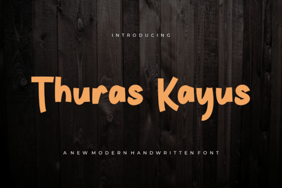 Thuras Kayus: A Bold Font for Business